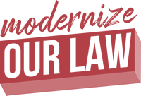 Modernize Our Law